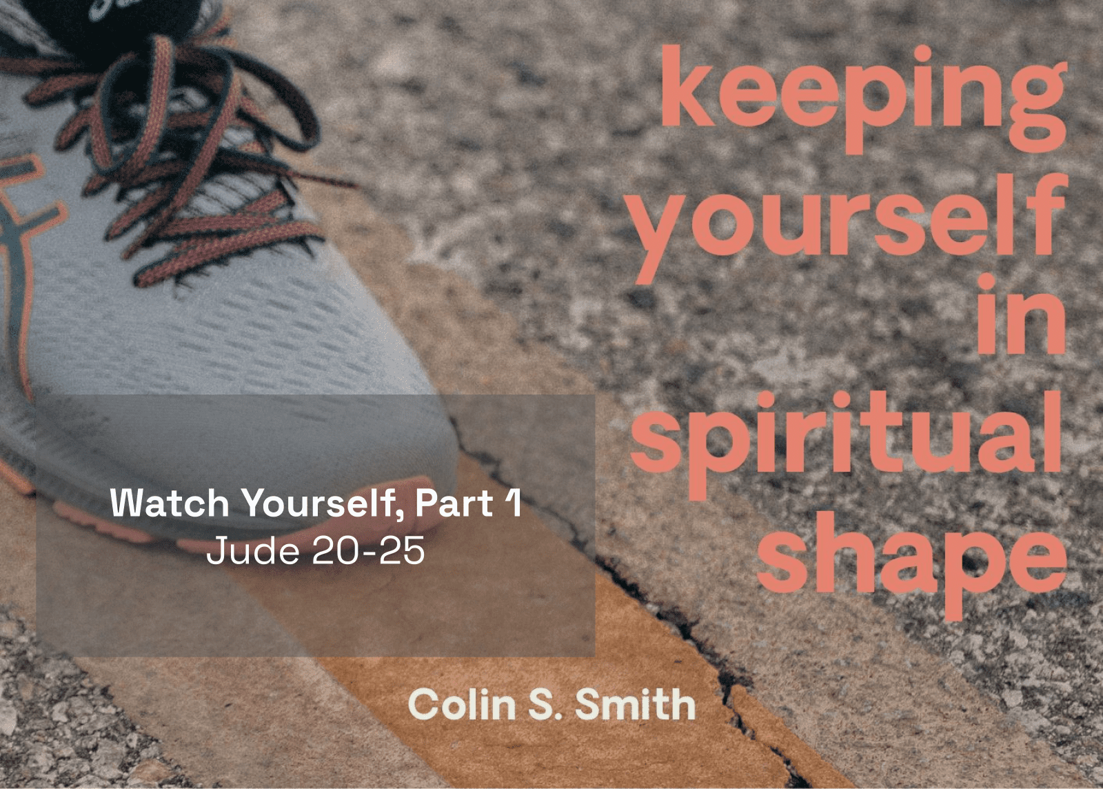 Watch Yourself, Part 1 - Open the Bible